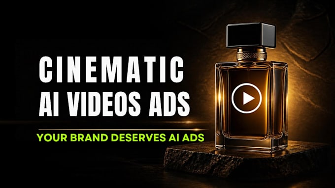 create cinematic ai video ai ads and commercial for your business