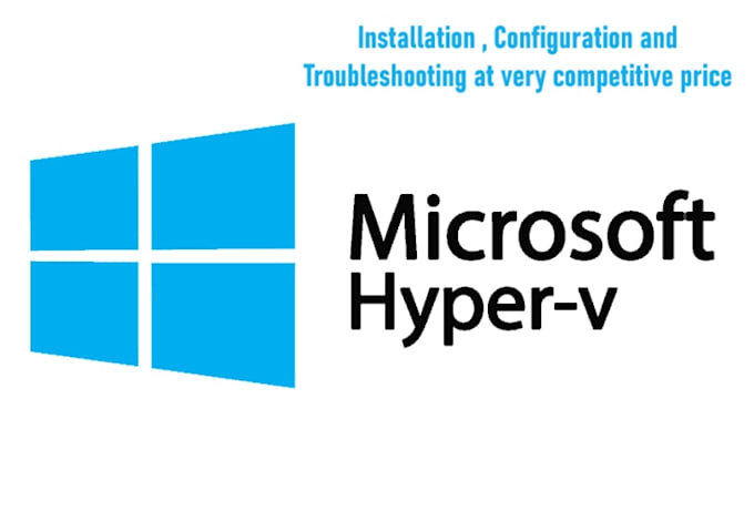 deploy microsoft hyperv  and troubleshoot