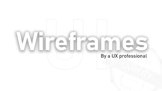 create wireframes for your website or app