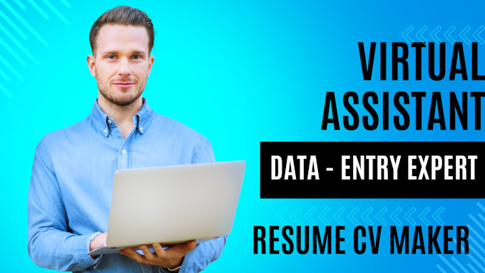 be your virtual assistant for data entry, copy paste, resume maker, typing