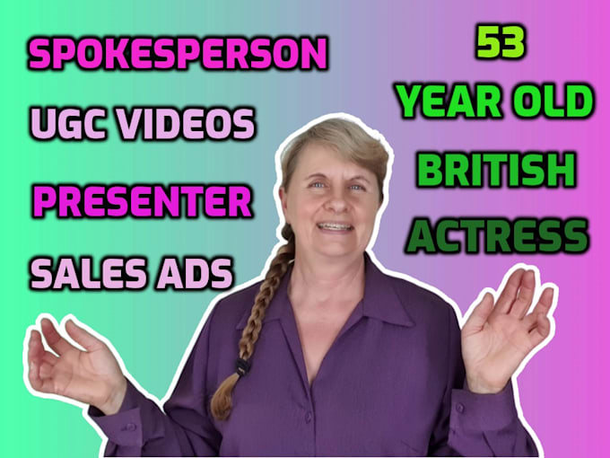 create a speaking video advert british actress