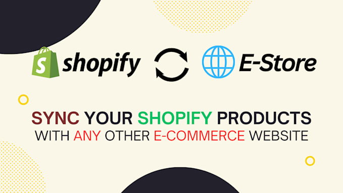 sync your shopify website to any other website