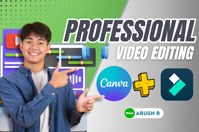 edit your videos professionally using canva pro and filmora