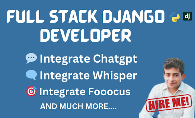 be your professional full stack python django web developer