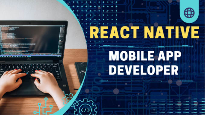 Be perfect react native app developer for android and ios, react native ...
