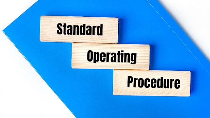 write detailed standard operating procedures for your business
