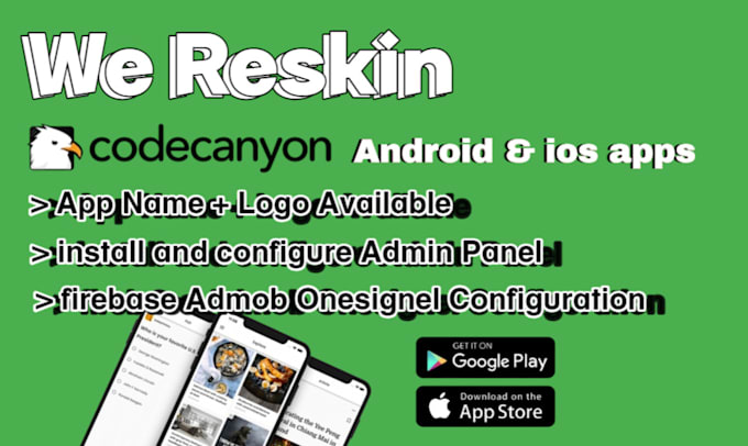 Reskin and setup codecanyon flutter app for android and ios by Wereskin ...