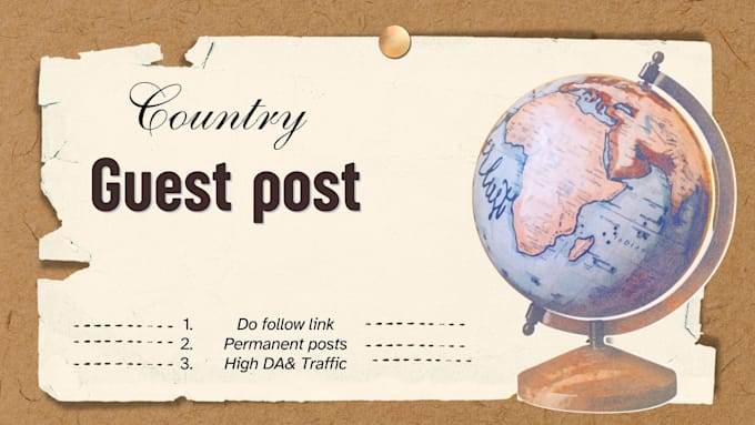 publish country wise guest posts on all country websites
