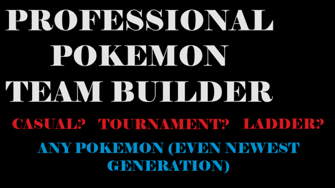 create a pokemon team around any pokemon
