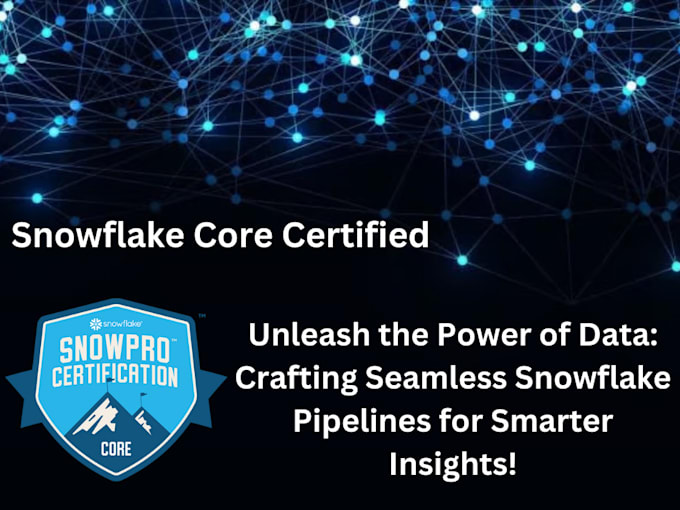 Create a data pipeline in snowflake by Srinivass2000 | Fiverr