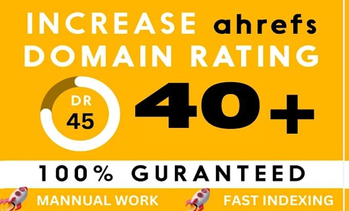 increase domain rating ahrefs DR 40 in 7 days