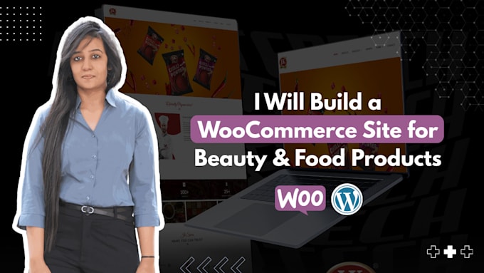 build a woocommerce site for beauty,food products