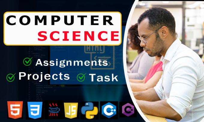 Do computer science, java , c, cpp , python assignment projects and ...