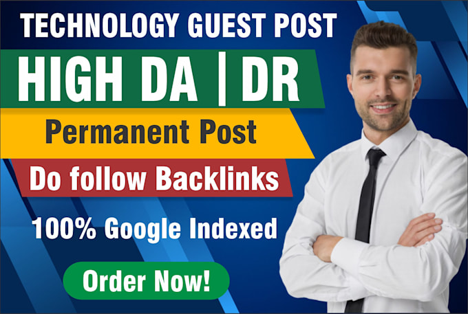 do high da guest post, technology guest post with do follow backlinks