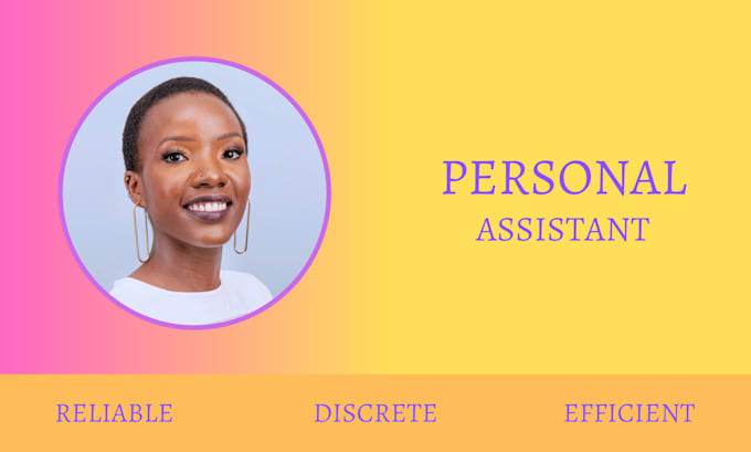 be your personal assistant