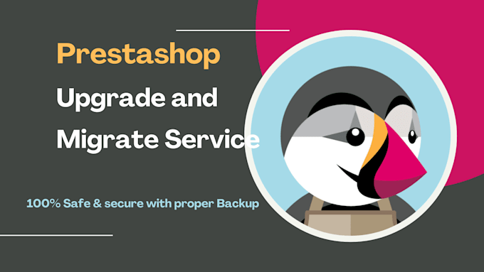provide expert prestashop upgrade services
