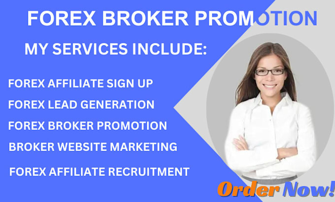 do forex brokers promotion forex leads forex affiliate marketing forex trading