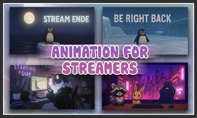 create lofi loop animation for streamer starting soon, brb, offline etc