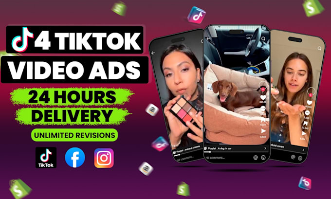 make 4 viral tik tok video ads, dropshipping ads in 24 hours
