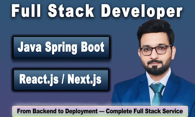 Develop outstanding web application in java spring boot and react js or ...