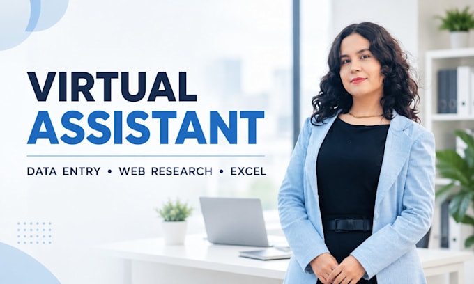 be your virtual assistant for data entry and web research
