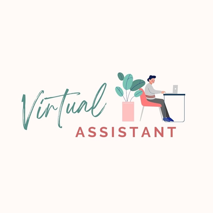 be your dedicated virtual assistant VA