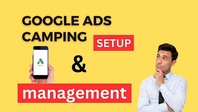 set up google ads campaign service for any category