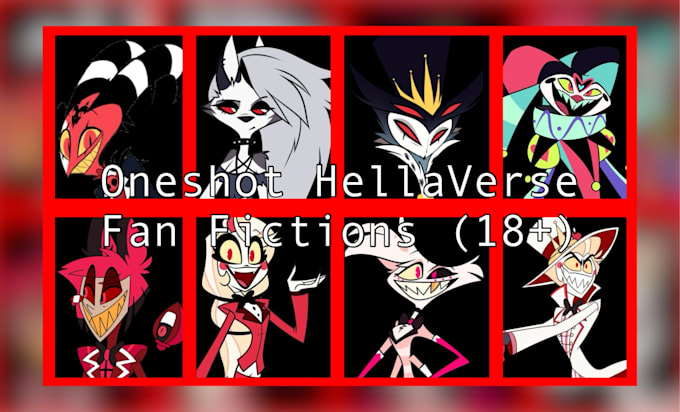 write a oneshot hellaverse fan fiction