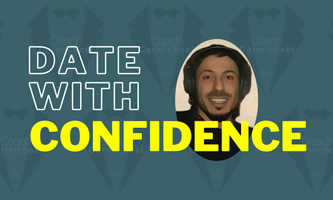 help you as your dating coach
