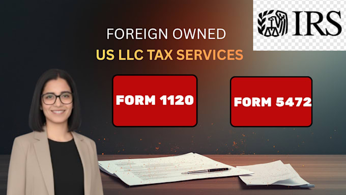 prepare and fax form 1120 and 5472 to irs