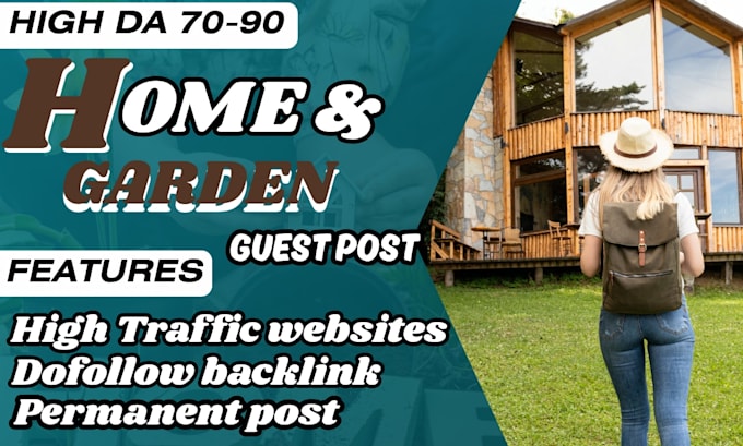 provide high da home improvement guest post with do follow backlinks
