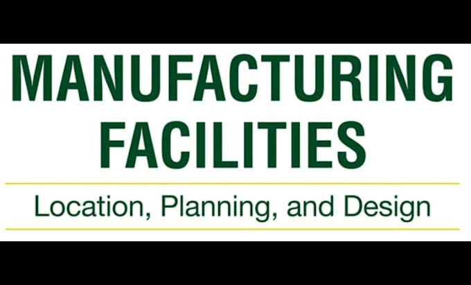 assist you in industrial facilities planning and design problems