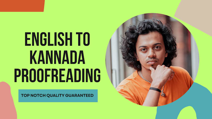 do english to kannada proofreading