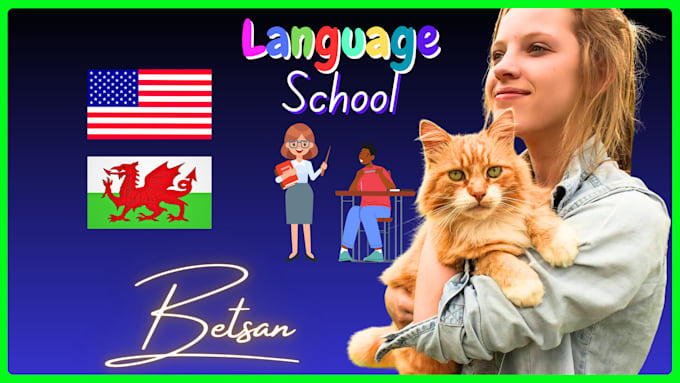 teach you english and welsh