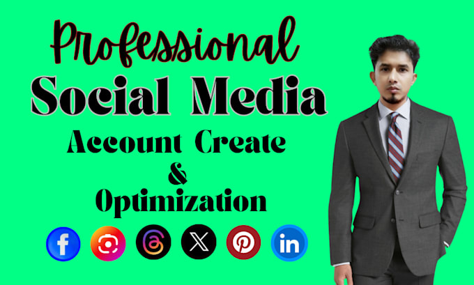 do professional social media accounts create and optimize