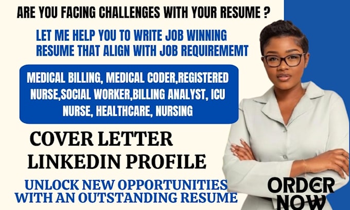 write a professional medical billing, social worker, coder and healthcare ats