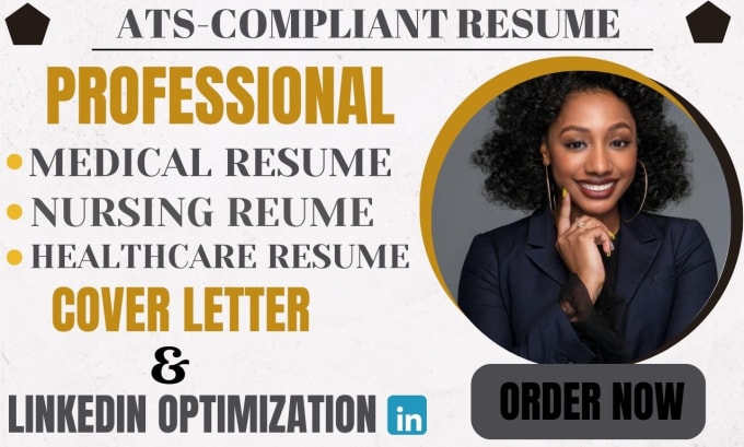 Write medical, healthcare and nursing resume for you by Ajiboye_resume ...