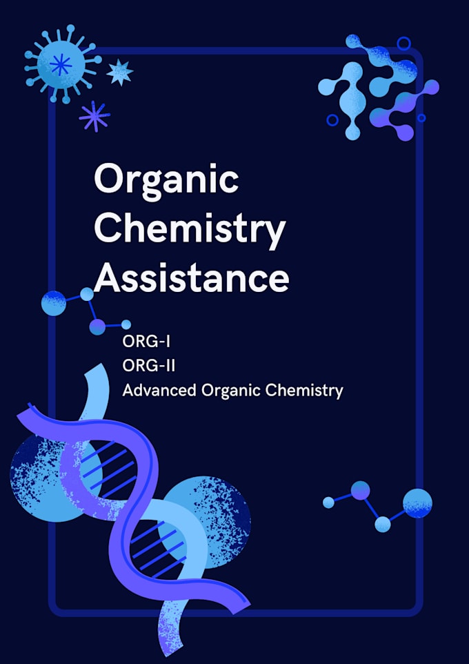assist you in organic chemistry 1 and organic chemistry 2