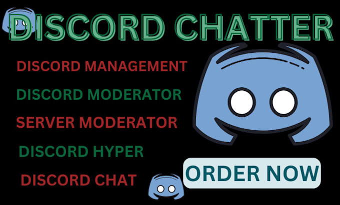 Discord moderator admin community manager discord chatter and engage ...