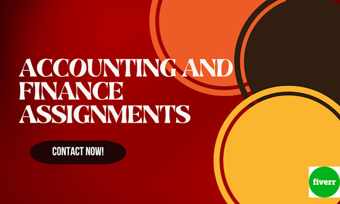 do accounting and finance assignments, financial analysis