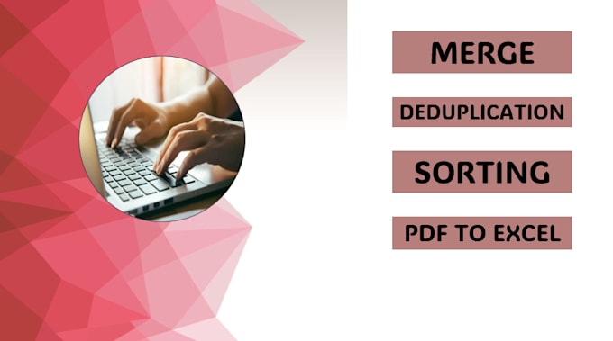 do cleaning, merging, formatting and splitting of excel data