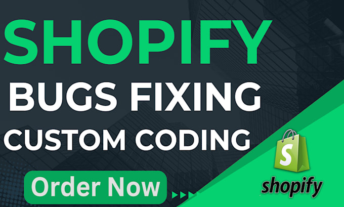 do your shopify custom code changes and bugs fixes