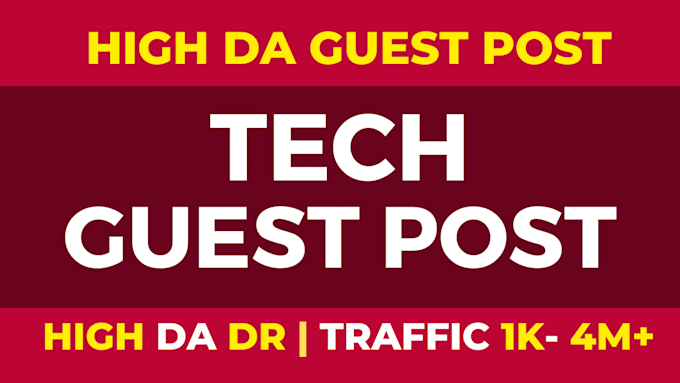 do technology guest post tech dofollow guest posting service