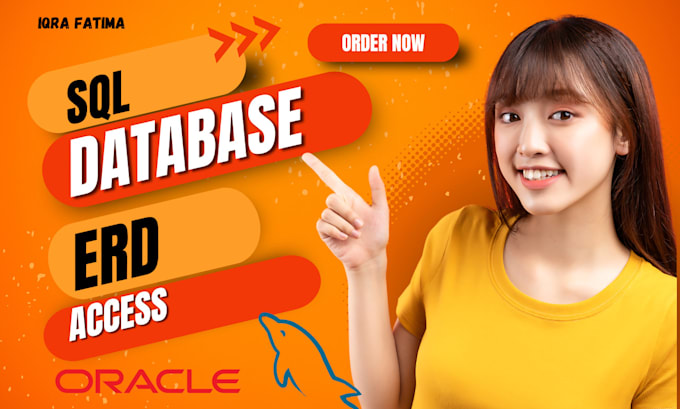 design database,erd,microsoft access write sql queries, sql database in oracle