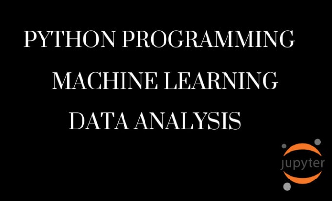 Do machine learning and python data science analysis by jupyter notebook