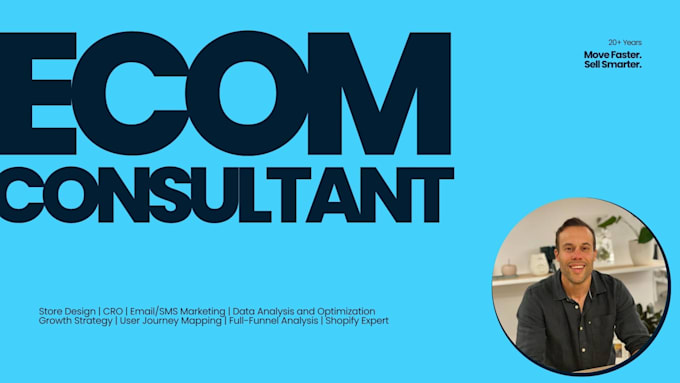 be your seasoned shopify ecommerce consultant