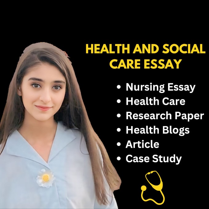 write professional health essay and social care essay