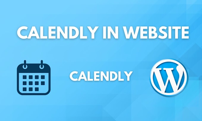 Set up calendly in any website by Arindamtosh87 Fiverr