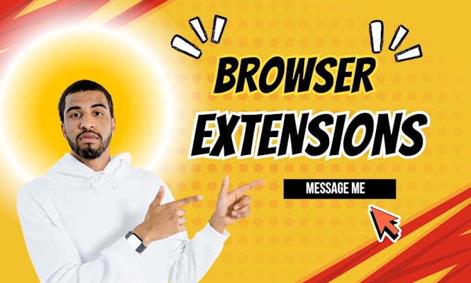 build, modify or fix google chrome browser extension