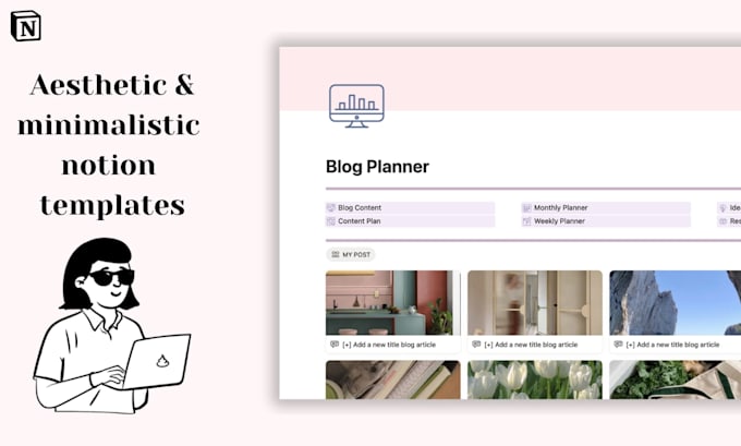 build a customized and an advanced aesthetic notion template